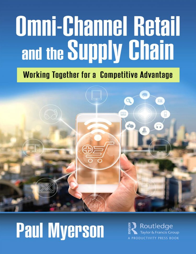 (eBook PDF)Omni-Channel Retail and the Supply Chain Working Together for a Competitive Advantage by Paul Myerson