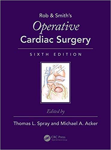 (eBook PDF)Operative Cardiac Surgery 6th Edition by Thomas L. Spray , Michael A. Acker