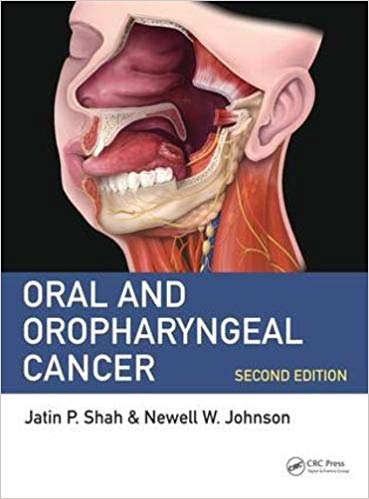 (eBook PDF)Oral and Oropharyngeal Cancer by Jatin P. Shah MD FACS , Newell W. Johnson CMG FMedSci MDSc