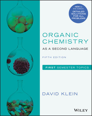 (eBook PDF)Organic chemistry as a second language : first semester topics 5e by klein