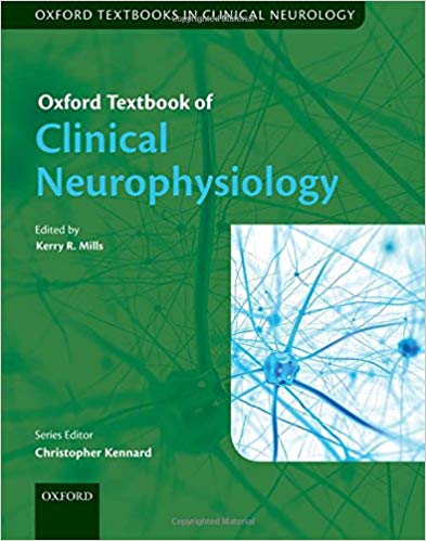 (eBook PDF)Oxford Textbook of Clinical Neurophysiology by Kerry R. Mills