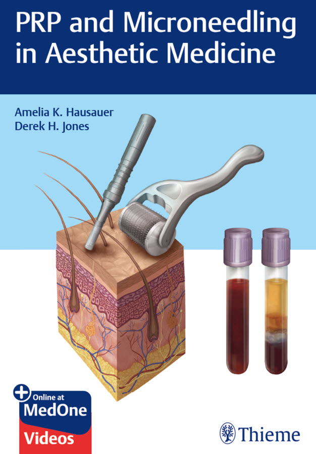 (eBook PDF)PRP and Microneedling in Aesthetic Medicine PDF+VIDEOS by Amelia K. Hausauer
