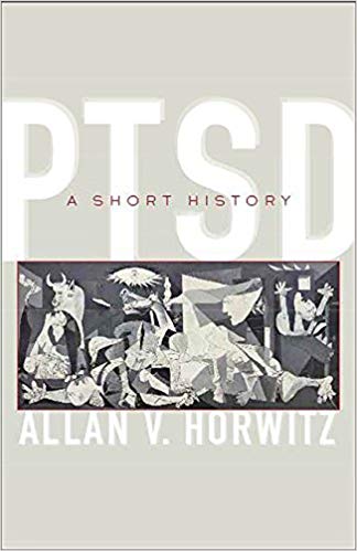 (eBook PDF)PTSD: A Short History by Allan V. Horwitz