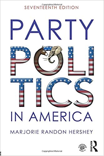 (eBook PDF)Party Politics in America 17th Edition by Marjorie Randon Hershey;