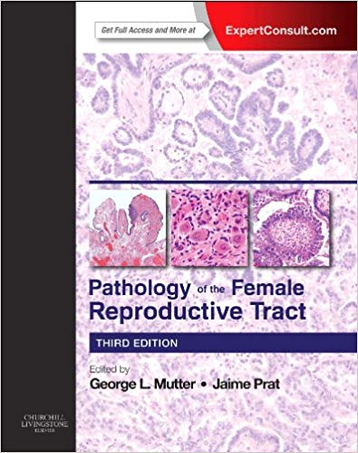 (eBook PDF)Pathology of the Female Reproductive Tract, 3e, 2014 by George L. Mutter MD , Jaime Prat MD PhD FRCPath