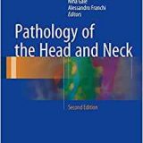 (eBook PDF)Pathology of the Head and Neck 2e by Antonio Cardesa , Pieter J. Slootweg , Nina Gale , Alessandro Franchi