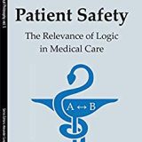 (eBook PDF)Patient Safety The Relevance of Logic in Medical Care by Alexander Gungov , Tatiana Tzarvulanova (Translator)