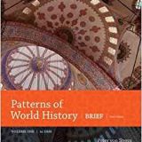 (eBook PDF)Patterns of World History, 3rd Brief Edition Volume 1  by Peter von Sivers , Charles A. Desnoyers , George B. Stowe