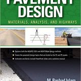 (eBook PDF)Pavement Design Materials, Analysis, and Highway Application by M. Rashad Islam , Rafiqul Tarefder