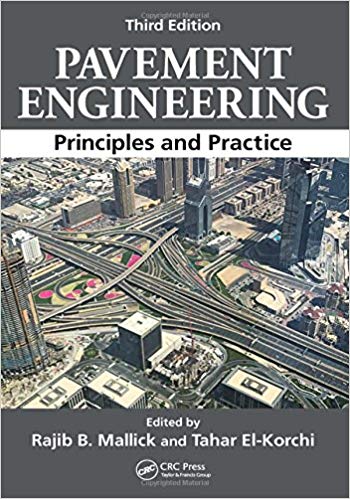 (eBook PDF)Pavement Engineering: Principles and Practice, 3rd Edition by Rajib B. Mallick , Tahar El-Korchi
