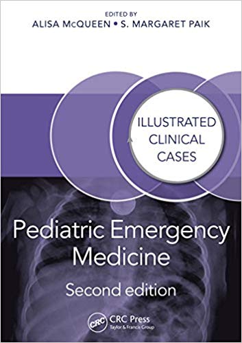 (eBook PDF)Pediatric Emergency Medicine: Illustrated Clinical Cases, Second Edition by Alisa McQueen , S. Margaret Paik