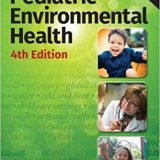 (eBook PDF)Pediatric Environmental Health 4th Edition by American Academy of Pediatrics Council on Environmental Health , Ruth A. Etzel MD PhD FAAP , Sophie J. Balk MD FAAP
