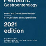 (eBook PDF)Pediatric Gastroenterology: Board and Certification Review 5th edition by  StatPearls Publishing LLC , Consolato Sergi