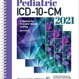 (eBook PDF)Pediatric ICD-10-CM 2021 by American Academy of Pediatrics Committee on Coding and Nomenclature
