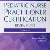 (eBook PDF)Pediatric Nurse Practitioner Certification Review Guide: Primary Care 7th Edition by JoAnne Silbert-Flagg