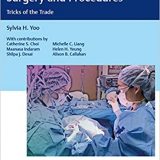 (eBook PDF)Pediatric Ophthalmology Surgery and Procedures: Tricks of the Trade by Sylvia H. Yoo
