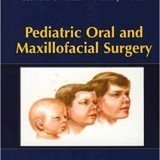 (eBook PDF)Pediatric Oral and Maxillofacial Surgery (Original PDF Version) by Leonard Kaban , Maria Troulis