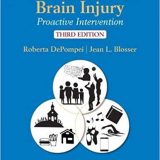 (eBook PDF)Pediatric Traumatic Brain Injury Proactive Intervention, Third Edition by Roberta DePompei , Jean L. Blosser
