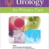 (eBook PDF)Pediatric Urology for Primary Care by Dr. Saul P. Greenfield MD FAAP FACS , Dr. Christopher S. Cooper MD FAAP FACS