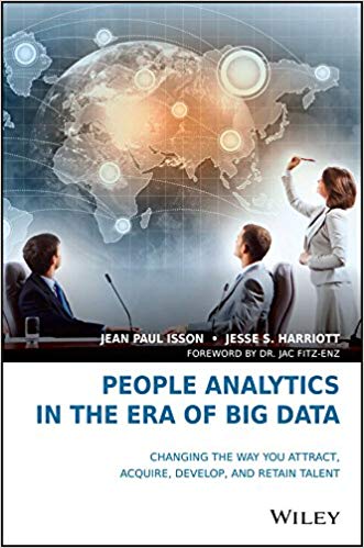 (eBook PDF)People Analytics in the Era of Big Data by Jean Paul Isson, Jesse S. Harriott , Jac Fitz-enz (Foreword)