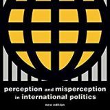 (eBook PDF)Perception and Misperception in International Politics: New Edition (Center for International Affairs, Harvard University) by Robert Jervis