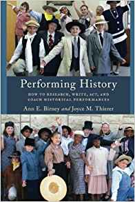 (eBook PDF)Performing History by Ann E. Birney , Joyce M. Thierer