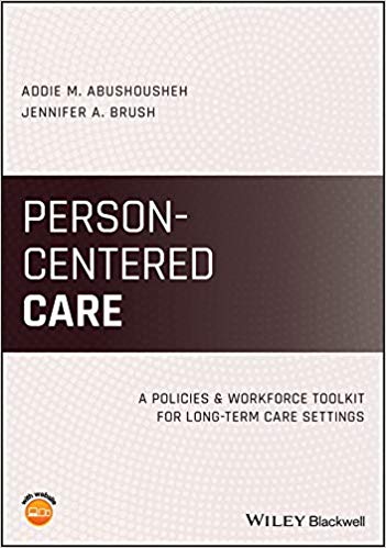 (eBook PDF)Person-Centered Care  by Addie M. Abushousheh , Jennifer A. Brush