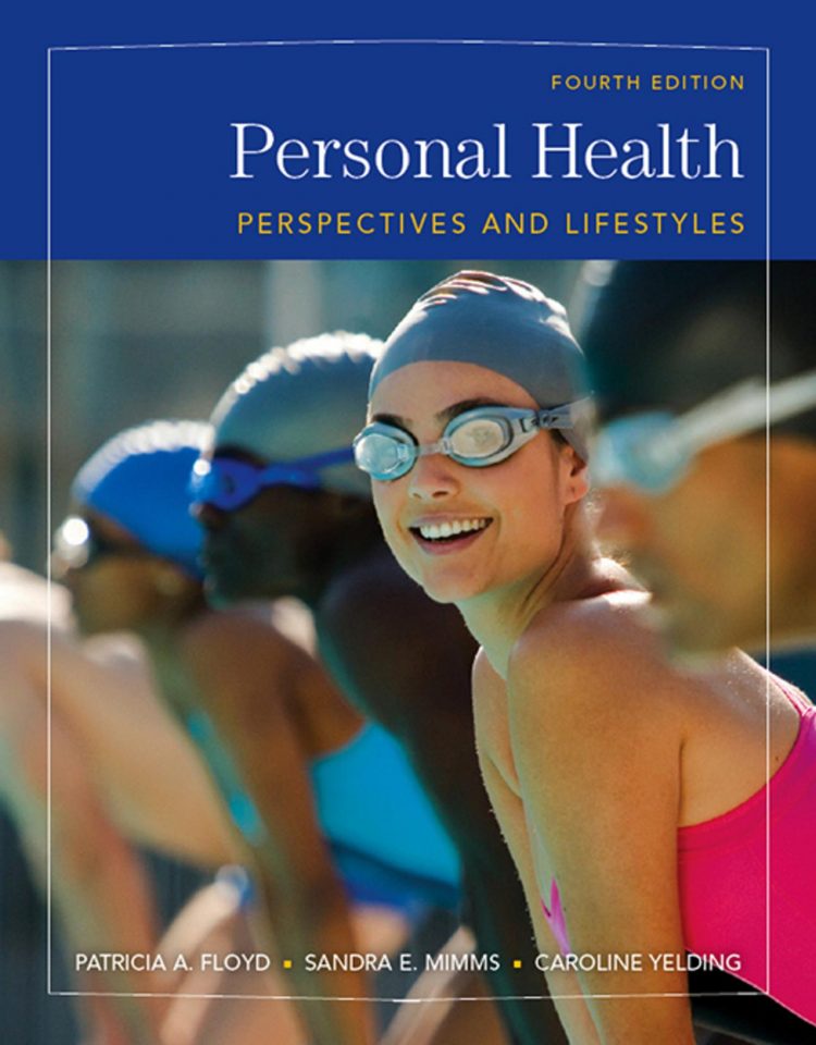 (eBook PDF)Personal Health Perspectives and Lifestyles 4th Edition by Patricia A. Floyd,Sandra E. Mimms