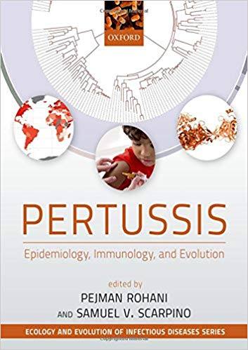 (eBook PDF)Pertussis Epidemiology, Immunology, and Evolution by Pejman Rohani , Samuel Scarpino
