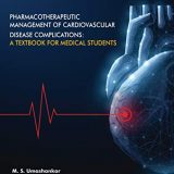 (eBook PDF)Pharmacotherapeutic Management of Cardiovascular Disease Complications by M. S. Umashankar , A. Bharath Kumar