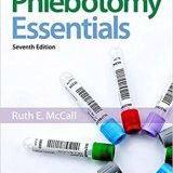 (eBook PDF)Phlebotomy Essentials 7th Edition by Ruth McCall