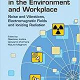 (eBook PDF)Physical Agents in the Environment and Workplace by Gaetano Licitra , Giovanni d'Amore , Mauro Magnoni