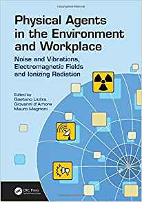 (eBook PDF)Physical Agents in the Environment and Workplace by Gaetano Licitra , Giovanni d'Amore , Mauro Magnoni