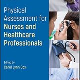 (eBook PDF)Physical Assessment for Nurses and Healthcare Professionals 3rd Edition by Carol Lynn Cox
