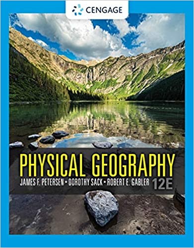 (eBook PDF)Physical Geography 12th Edition by Robert Gabler , James Petersen , Dorothy Sack