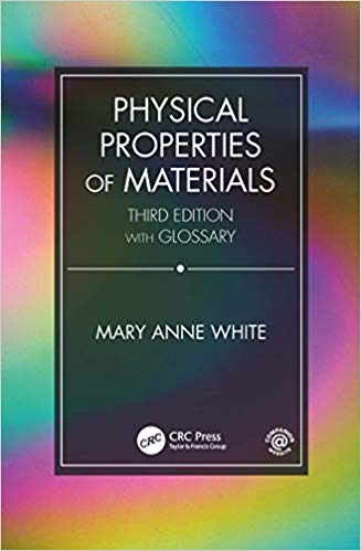 (eBook PDF)Physical Properties of Materials, Third Edition by Mary Anne White