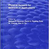 (eBook PDF)Physical Sensors for Biomedical Applications by Michael R. Neuman