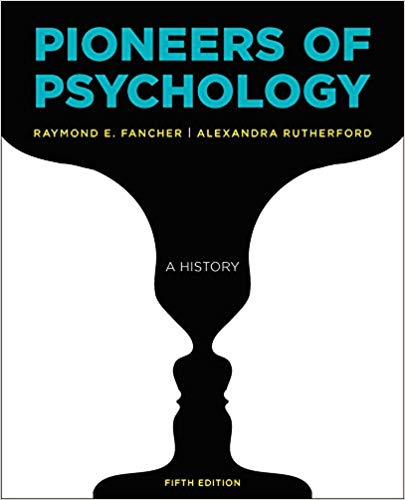 (eBook PDF)Pioneers of Psychology, Fifth Edition  by Raymond E. Fancher , Alexandra Rutherford