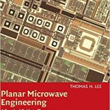 (eBook PDF)Planar Microwave Engineering  by Thomas H. Lee