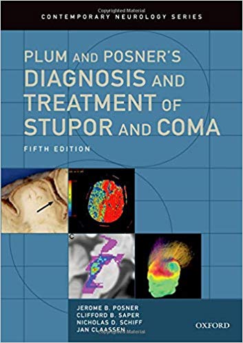 (eBook PDF)Plum and Posner's Diagnosis and Treatment of Stupor and Coma by Jerome B. Posner , Clifford B. Saper , Nicholas D. Schiff , Jan Claassen