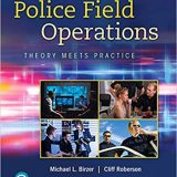 (eBook PDF)Police Field Operations Theory Meets Practice, 3rd Edition  by Michael Birzer Ed.D. , Cliff Roberson