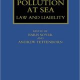 (eBook PDF)Pollution at Sea: Law and Liability (Maritime and Transport Law Library) 1st Edition by Baris Soyer