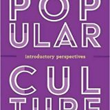 (eBook PDF)Popular Culture: Introductory Perspectives Fourth Edition by Marcel Danesi