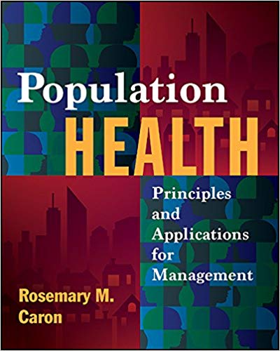 (eBook PDF)Population Health Principles and Applications for Management by Rosemary Caron