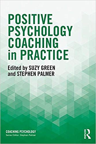 (eBook PDF)Positive Psychology Coaching in Practice by Suzy Green , Stephen Palmer