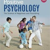 (eBook PDF)Positive Psychology: The Science of Happiness and Flourishing (3rd Edition) by William C. Compton, Edward L. Hoffman
