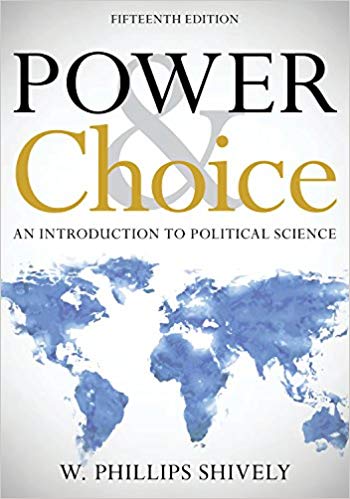 (eBook PDF)Power & Choice An Introduction to Political Science Fifteenth Edition by W. Phillips Shively