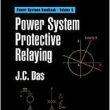 (eBook PDF)Power System Protective Relaying by J. C. Das