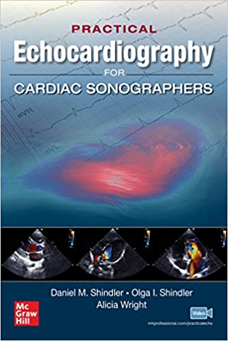 (eBook PDF)Practical Echocardiography for Cardiac Sonographers by Daniel Shindler