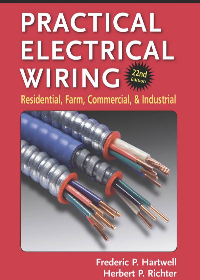 (eBook PDF)Practical Electrical Wiring: Residential, Farm, Commercial, and Industrial by Herbert P. Richter, F. P. Hartwell